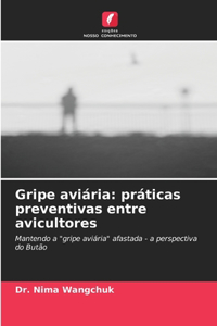 Gripe aviária: práticas preventivas entre avicultores