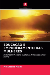 Educação E Empoderamento Das Mulheres