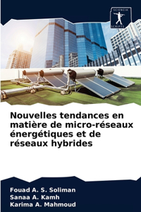 Nouvelles tendances en matière de micro-réseaux énergétiques et de réseaux hybrides