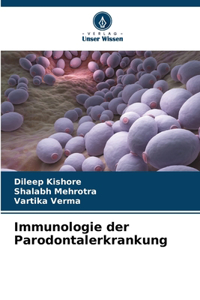 Immunologie der Parodontalerkrankung