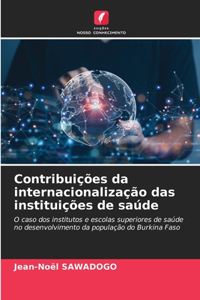 Contribuições da internacionalização das instituições de saúde