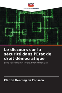 discours sur la sécurité dans l'État de droit démocratique