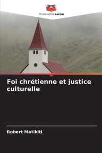 Foi chrétienne et justice culturelle