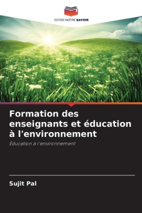 Formation des enseignants et éducation à l'environnement