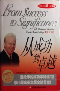 From Success To Significance-28 Universal Secrets To Create Your Destiny