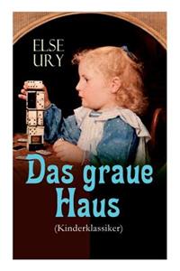 graue Haus (Kinderklassiker)