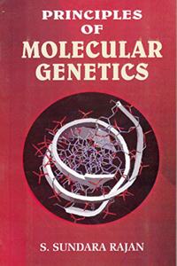 Principles Of Molecular Genetics