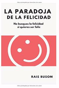 paradoja de la felicidad