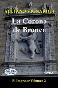 corona de bronce