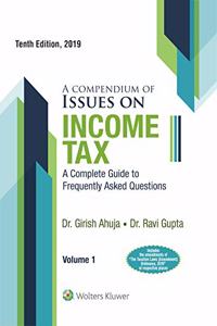 A Compendium of Issues on Income Tax - A complete guide to Frequently asked Questions: Vol. 2