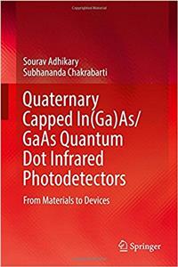 Quaternary Capped In(ga)As/GAAS Quantum Dot Infrared Photodetectors