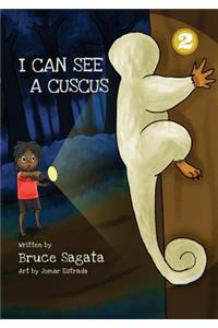 I Can See A Cuscus