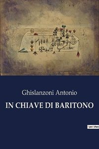 In Chiave Di Baritono