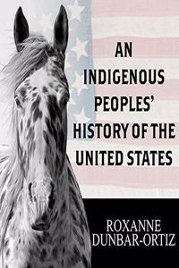 Indigenous Peoples' History of the United States