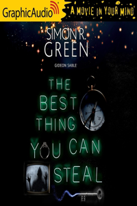 Best Thing You Can Steal [Dramatized Adaptation]