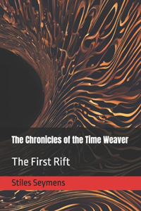 The Chronicles of the Time Weaver