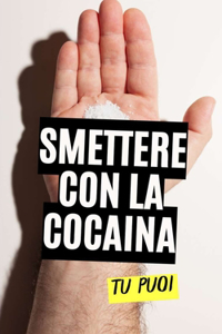 Smettere con la Cocaina