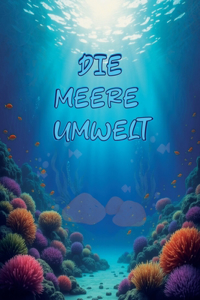 Die meere umwelt