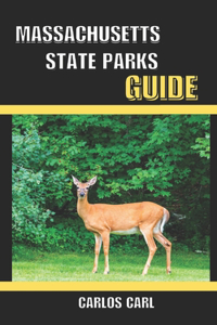 Massachusetts State Parks Guide