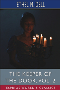 Keeper of the Door, Vol. 2 (Esprios Classics)