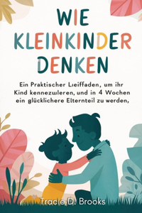 Wie Kleinkinder denken