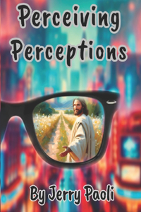 Perceiving Perception