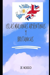 Islas Malvinas Argentinas y Britanicas