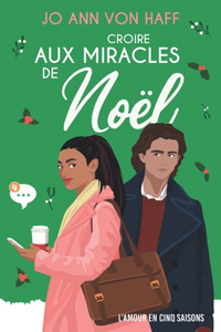 Croire aux miracles de Noël