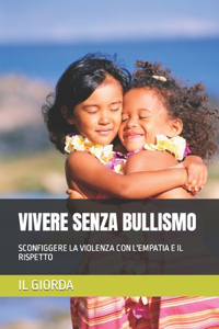 Vivere Senza Bullismo