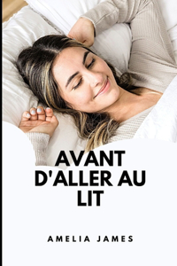 Avant d'aller au lit