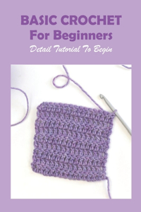 Basic Crochet For Beginners