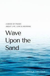 Wave Upon the Sand