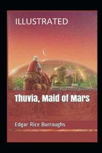 Thuvia, Maid of Mars Illustrated