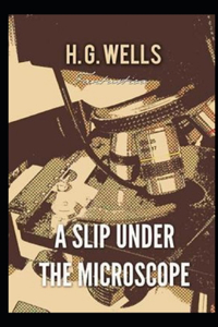 Slip Under the Microscope Illustrated