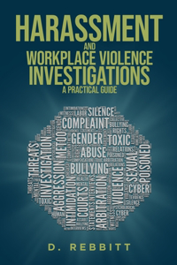 Harassment and Workplace Violence Investigations