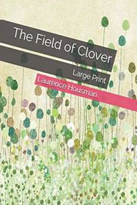 The Field of Clover