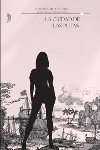 La ciudad de las putas