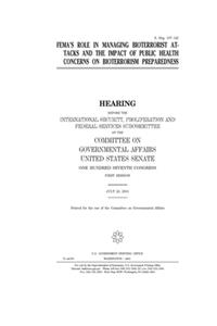 FEMA's role in managing bioterrorist attacks and the impact of public health concerns on bioterrorism preparedness