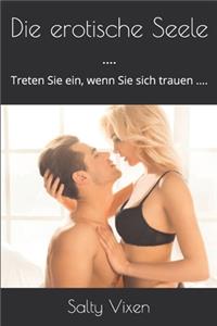 Die erotische Seele ....