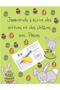 J'apprends à écrire des lettres et des chiffres avec Pâques