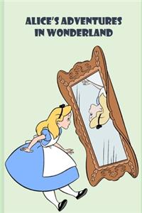 Alice's Adventures in Wonderland (Annotated Unabridged) Illustrated