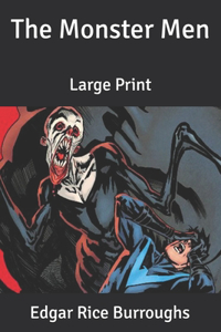 The Monster Men