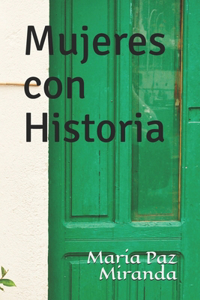 Mujeres con Historia