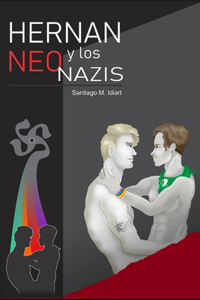 Hernán y los neonazis