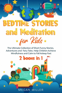 Bedtime Stories and Meditation for Kids