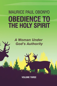 Obedience to the Holy Spirit