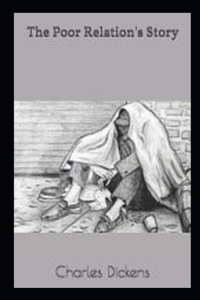 The Poor Relation's Story Illustrated