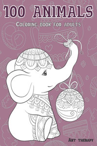 Coloring Book for Adults Art Therapy - 100 Animals