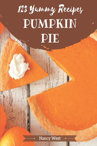 123 Yummy Pumpkin Pie Recipes