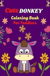 Cute DONKEY Coloring Book For Toddlers